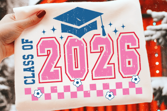 Class of 2026 Graphics for T-Shirt Designs & Branding