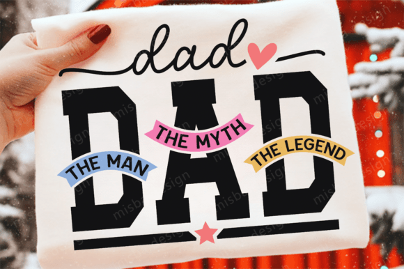 Dad SVG: Premium Graphics for T-Shirt Designs