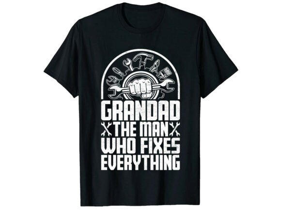 Grandad Everything Father's Day T-Shirt Graphics