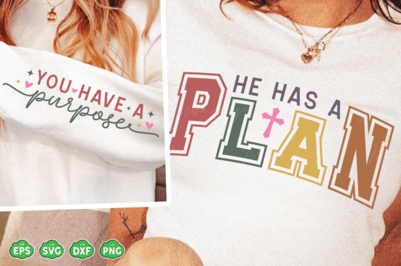 He Has a God Plan SVG: Graphics for T-Shirt Designs