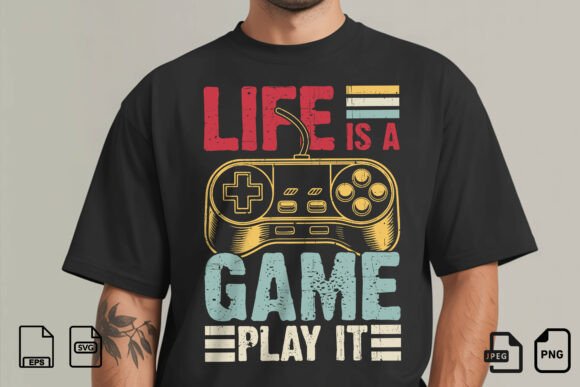 Life is a Game Gaming Design Graphics