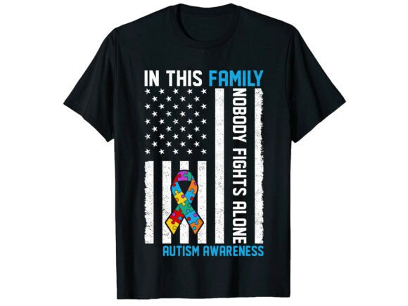 Nobody Fights Alone Autism T-Shirt: Graphics & Designs