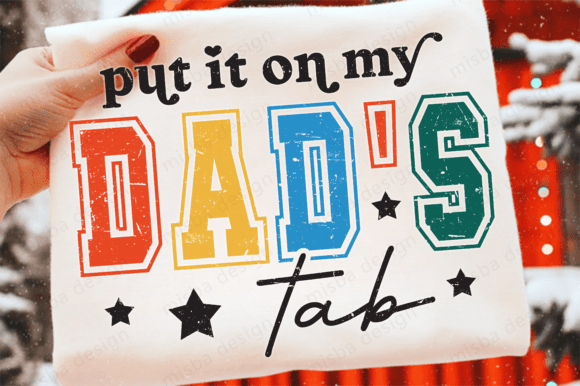 Sarcastic Dad Tab Graphics for T-Shirt Designs
