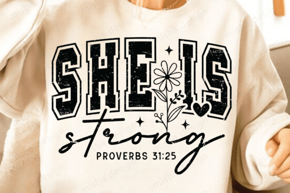 She is Strong SVG: Graphics for T-Shirt Designs